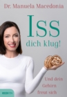 Iss dich klug! : Und dein Gehirn freut sich - eBook