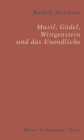Musil, Godel, Wittgenstein und das Unendliche - eBook