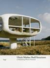 Ulrich Muther Shell Structures : in Mecklenburg-Western Pomerania - Book