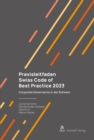 Praxisleitfaden Swiss Code of Best Practice 2023 : Corporate Governance in der Schweiz - eBook