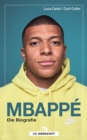 Mbappe : Die Biografie - eBook