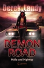 Demon Road (Band 1) - Holle und Highway - eBook