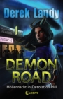 Demon Road (Band 2) - Hollennacht in Desolation Hill : Humorvolle Horror-Trilogie ab 14 Jahre - eBook