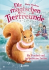 Die magischen Tierfreunde (Band 5) - Pia Puschel und der geheime Zauber - eBook