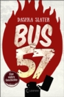 Bus 57 : Eine wahre Geschichte - eBook
