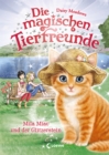 Die magischen Tierfreunde (Band 12) - Mila Miau und der Glitzerstein : ab 7 Jahre - eBook