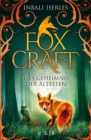 Foxcraft - Das Geheimnis der Altesten - eBook