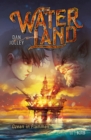 Waterland - Ozean in Flammen : Band 3 - eBook