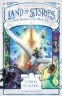 Land of Stories: Das magische Land - Der Kampf der Welten : Das Finale der magischen Abenteuerserie von Chris Colfer - eBook