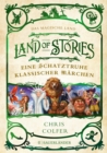 Land of Stories: Das magische Land - Eine Schatztruhe klassischer Marchen - eBook