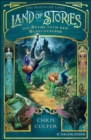 Land of Stories: Das magische Land - Die Suche nach dem Wunschzauber : Fantasy-Kinderbuch ab 10 Jahre voller Abenteuer und Magie - eBook