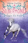 Silbermond: Gegen den Wind - eBook