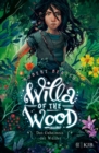 Willa of the Wood - Das Geheimnis der Walder - eBook
