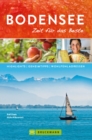 Bruckmann Reisefuhrer Bodensee: Zeit fur das Beste. : Highlights, Geheimtipps, Wohlfuhladressen. - eBook