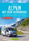 Alpen mit dem Wohnmobil - eBook