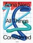 Anna Nero : All things considered - Book