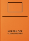 Clara Broermann : Kopfbilder - Book