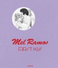 Mel Ramos : First Kiss - Book