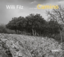 Camino : Willi Filz - Book