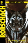 Before Watchmen, Band 2: Rorschach - eBook