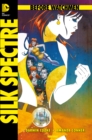 Before Watchmen, Band 6: Silk Spectre - eBook