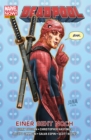 Marvel NOW! PB Deadpool 9 - Einer geht noch - eBook