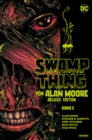 Swamp Thing von Alan Moore (Deluxe Edition) - Bd. 2 (von 3) - eBook