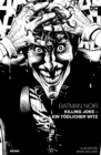 Batman Noir: Killing Joke - Ein todlicher Witz - eBook
