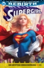 Supergirl Megaband: Bd. 2: Die Krypton-Verschworung - eBook
