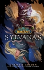 World of Warcraft: Sylvanas - Roman zum Game - eBook