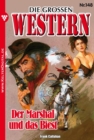 Die groen Western 148 : Der Marshal und das Biest - eBook