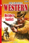 Heier Sattel : Die groen Western 184 - eBook