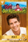 E-Book 265 - 270 : Toni der Huttenwirt Box 1 - Heimatroman - eBook