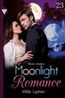 Wilde Lupinen : Moonlight Romance 23 - Romantic Thriller - eBook