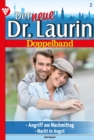Der neue Dr. Laurin Doppelband : Der neue Dr. Laurin 2 - Arztroman - eBook