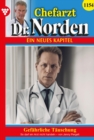 Gefahrliche Tauschung : Chefarzt Dr. Norden 1154 - Arztroman - eBook