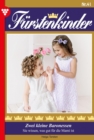 Zwei kleine Baronessen : Furstenkinder 41 - Adelsroman - eBook