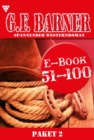 E-Book 51-100 : G.F. Barner Paket 2 - Western - eBook