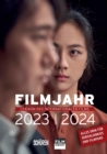 Filmjahr 2023/2024 - Lexikon des internationalen Films : Chronik, Analysen, Berichte - eBook