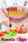 Mammie & Baby : Alles over zwangerschap, geboorte en baby slapen! - eBook