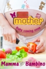 Mamma & Bambino : Tutto cio che riguarda la gravidanza, la nascita e sonno del bambino! - eBook