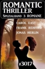Romantic Thriller Spezialband 3017 - 3 Romane - eBook