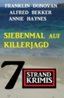 Siebenmal auf Killerjagd: 7 Strandkrimis - eBook