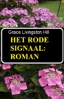 Het rode signaal: Roman - eBook
