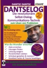 DantseLog : Die revolutionare Selbst-Dialog-Kommunikations-Technik zum Losen von Problemen. - eBook