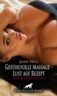 Gefuhlvolle Massage - Lust auf Rezept | Erotische Geschichte - eBook