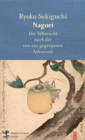 Nagori : Die Sehnsucht nach der von uns gegangenen Jahreszeit - eBook