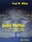 Gelbe Motten - eBook