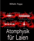 Atomphysik fur Laien - eBook