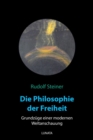 Die Philosophie der Freiheit - eBook